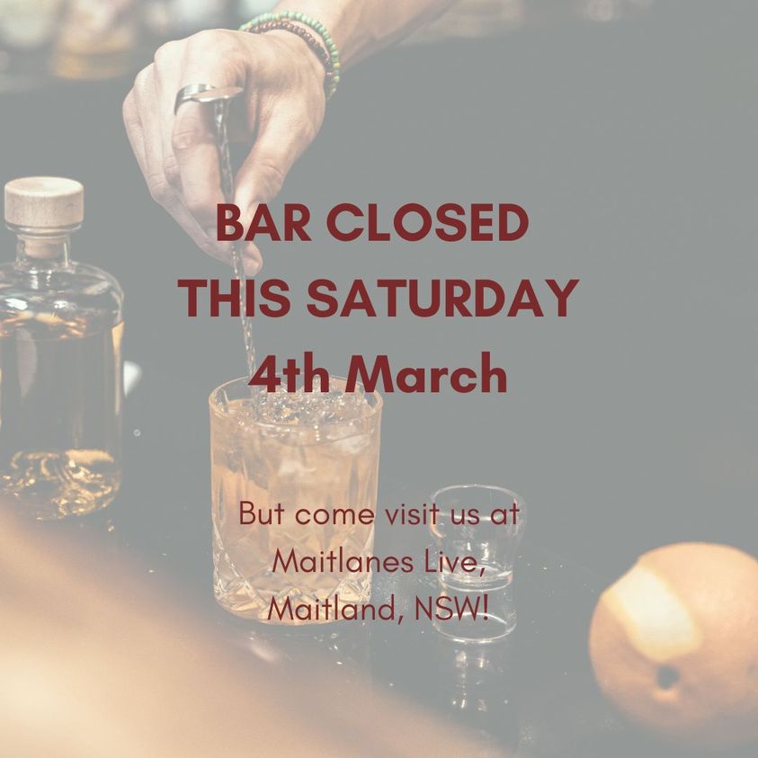 BAR CLOSED THIS SATURDAY 4TH MARCH