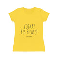 Vodka? Yes Please! - Women's Iconic T-Shirt