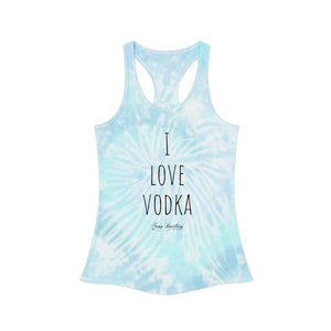 I Love Vodka - Tie Dye Racerback Tank Top